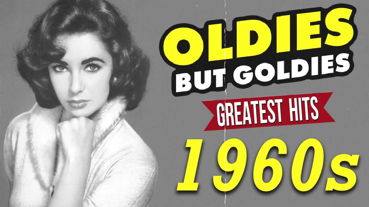 Greatest Hits 1960S Oldies But Goodies Of All Time 2 The Best Songs Greatest Hits 1960S Oldies But Goodies Of All Time 2 The Best Songs