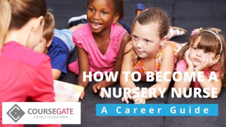 How To Become A Nursery Nurse A Complete Career Guide Course Gate How To Become A Nursery Nurse A Complete Career Guide Course Gate