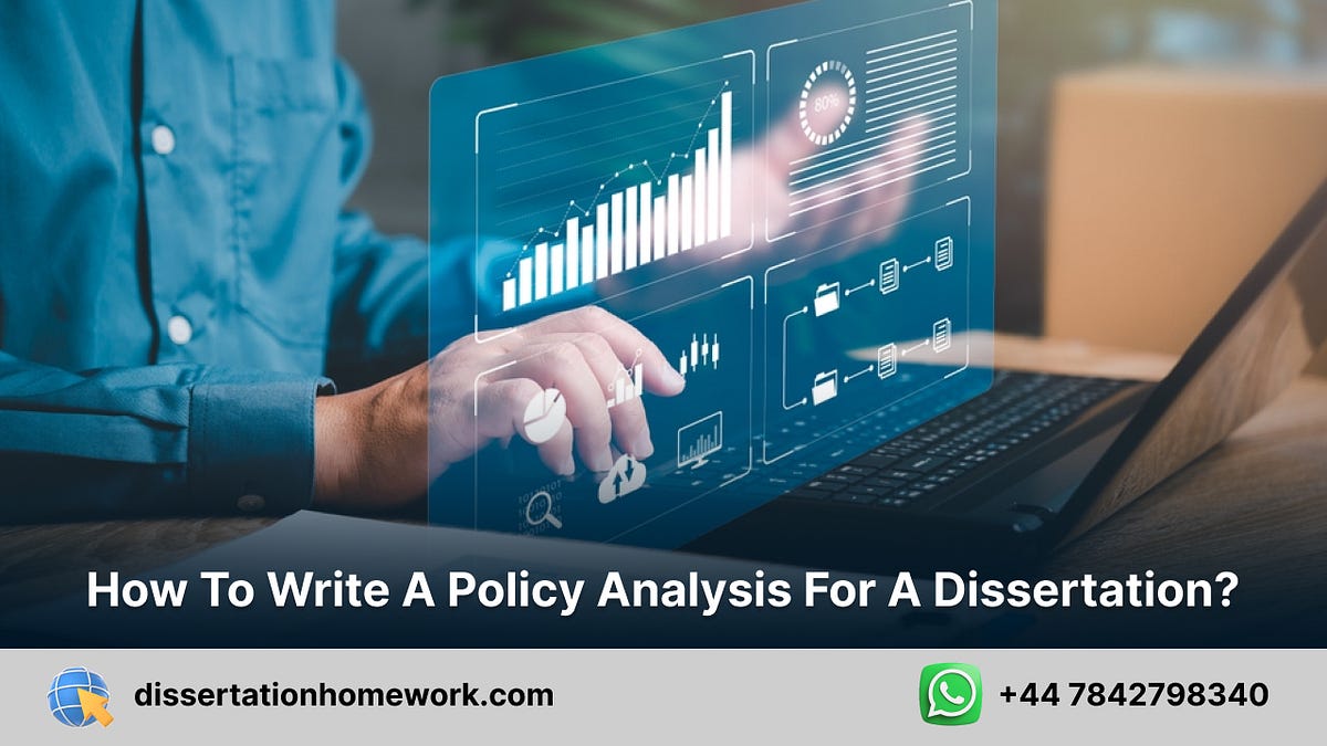 How To Write A Policy Analysis For A Dissertation By Frederick How To Write A Policy Analysis For A Dissertation By Frederick