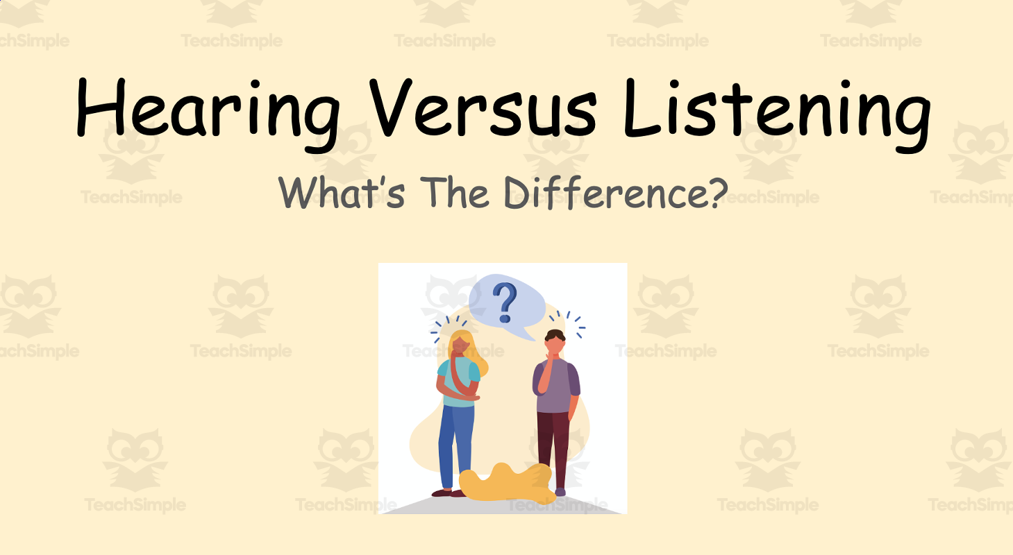 The Difference Between Listening and Hearing: Why It Matters