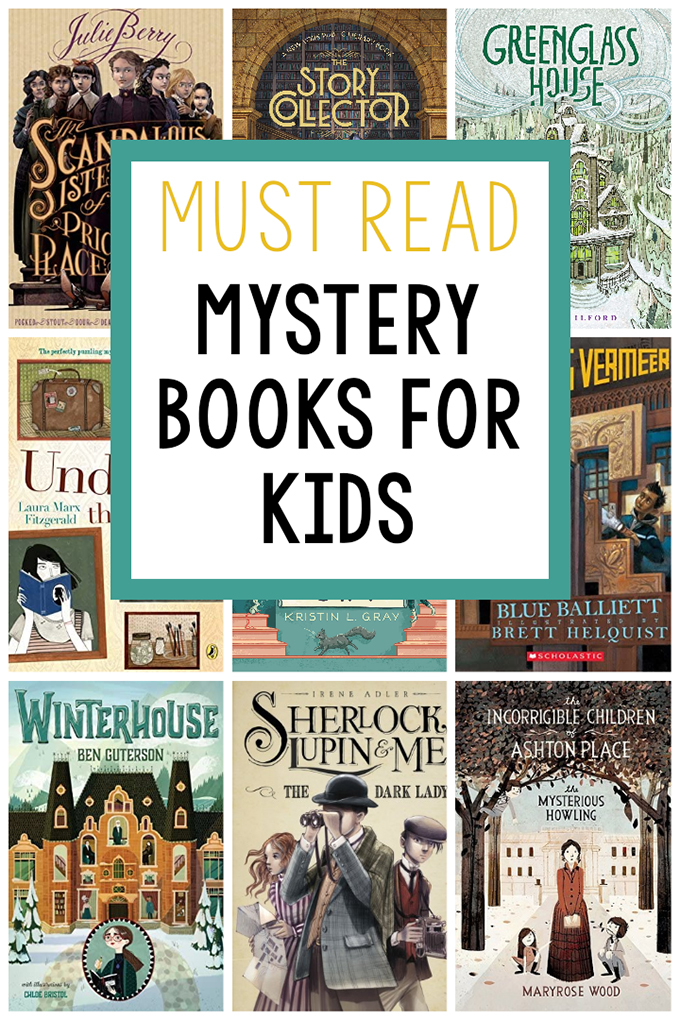 Must Read Mystery Books For Kids Some The Wiser Must Read Mystery Books For Kids Some The Wiser