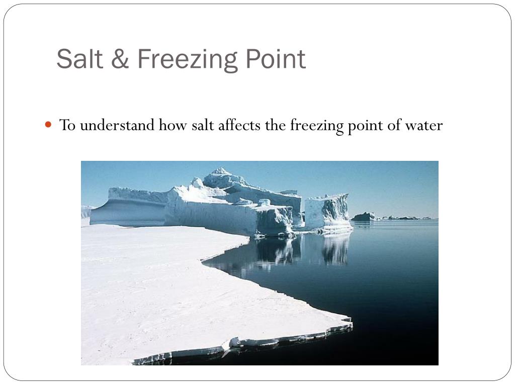 Ppt Salt Freezing Point Powerpoint Presentation Free Download Id Ppt Salt Freezing Point Powerpoint Presentation Free Download Id