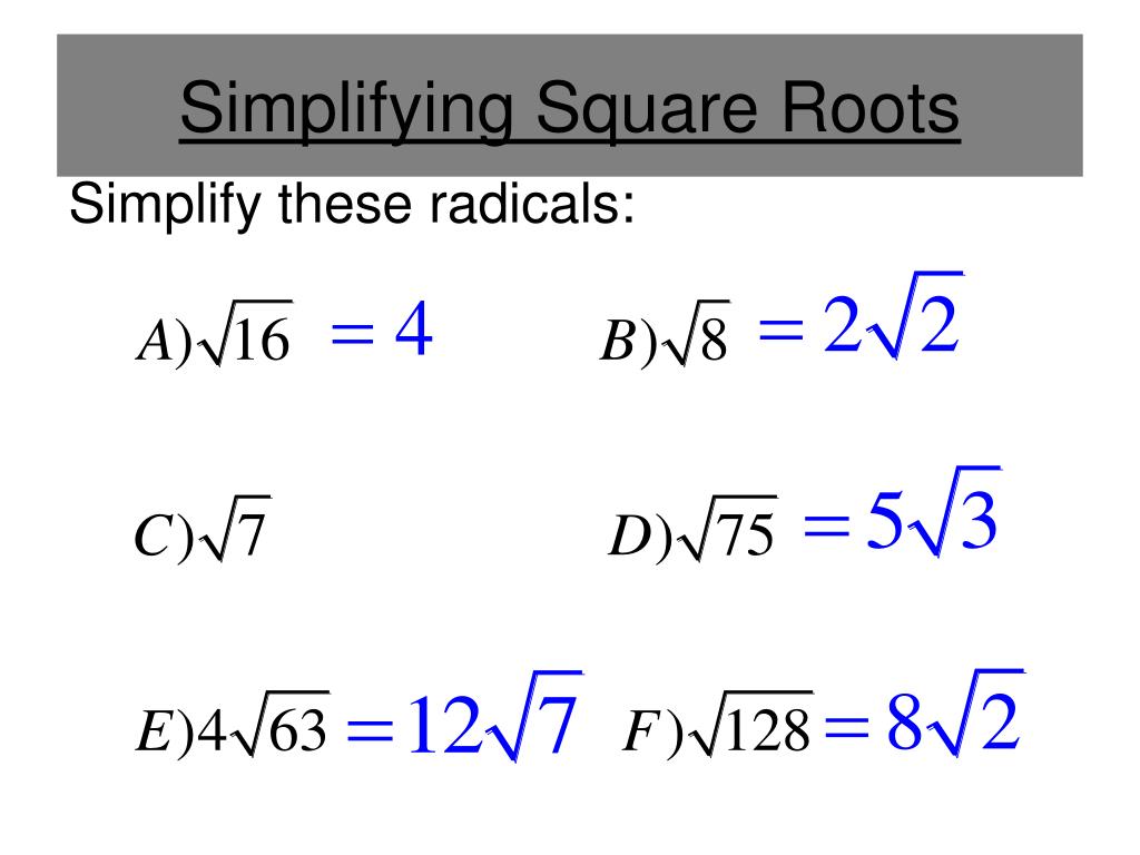 Simplifying A Square Root Simplifying A Square Root