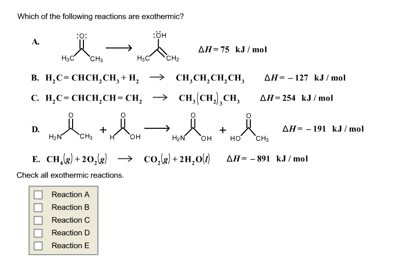 Solved 4 Which One Of The Following Is An Exothermic Chegg Com Solved 4 Which One Of The Following Is An Exothermic Chegg Com