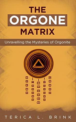 The Orgone Matrix Unravelling The Mysteries Of Orgonite Audiobook The Orgone Matrix Unravelling The Mysteries Of Orgonite Audiobook